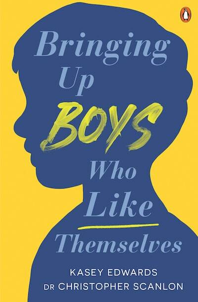 The cover of Bringing Up Boys Who Like Themselves. Picture supplied