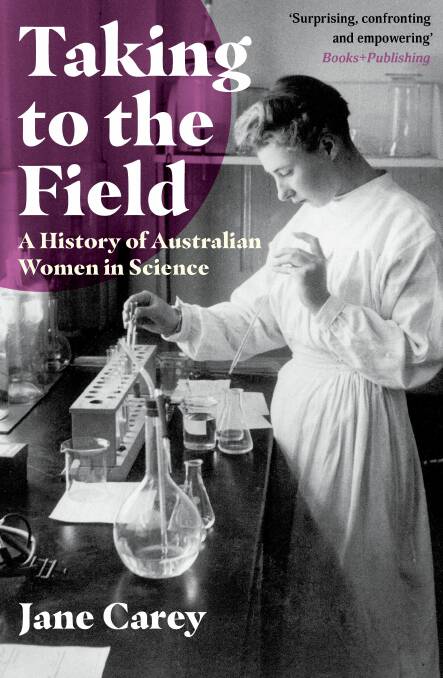 This new book shows there was a vibrant culture of women in science in the years up to 1945. Picture supplied