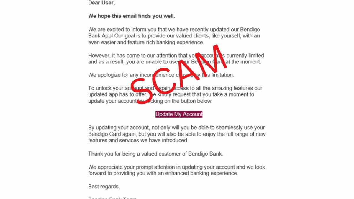 A scam email sent to Bendigo Bank customers with an update my account link. 